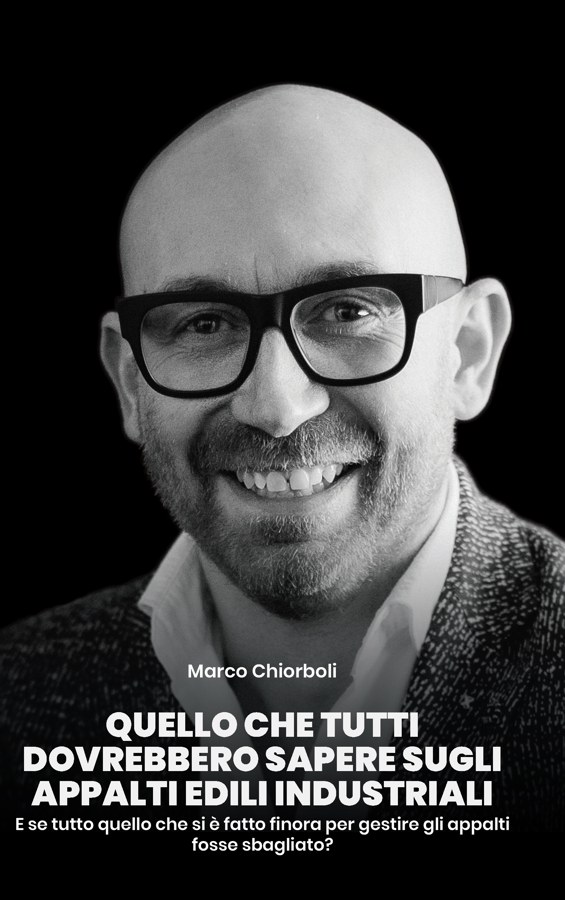 Copertina del libro: Quello che tutti dovrebbero sapere sugli appalti edili industriali